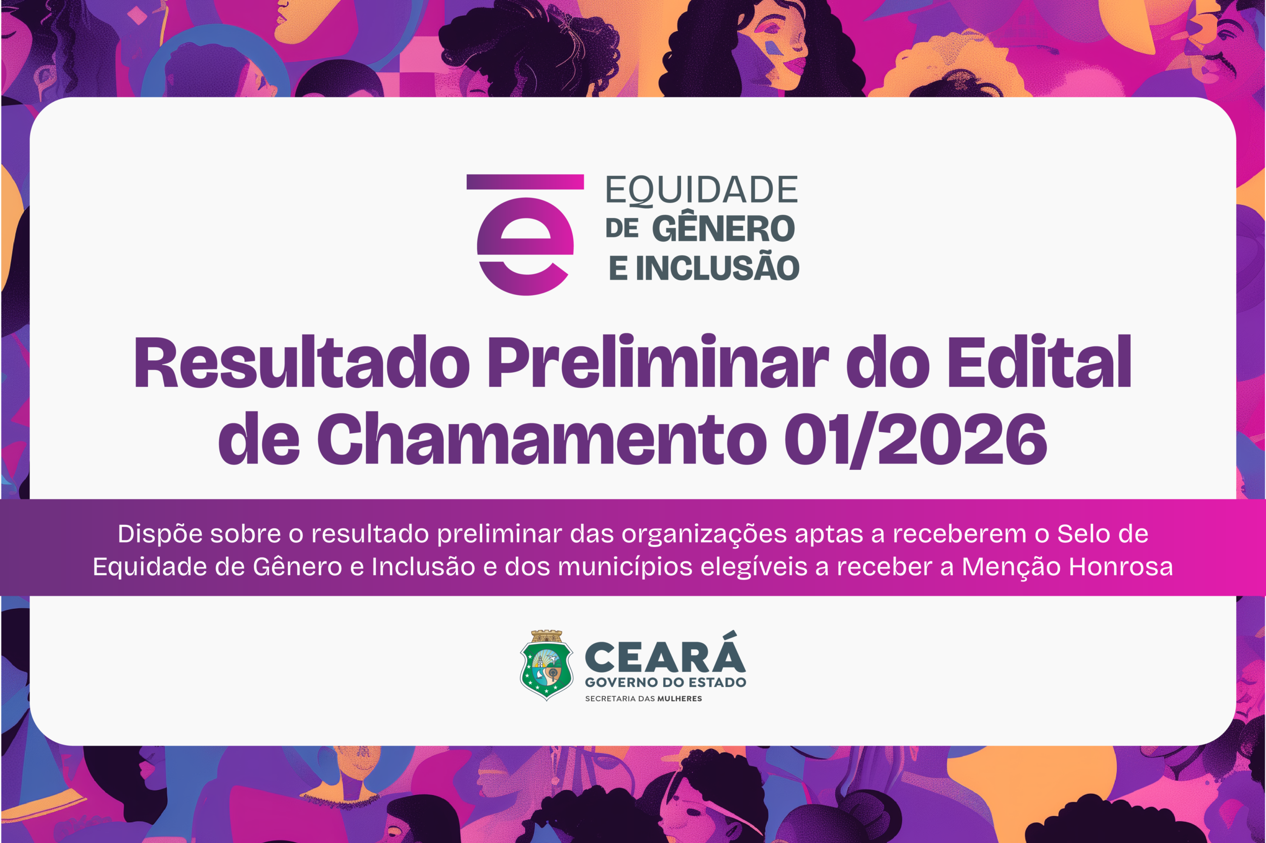 Secretaria das Mulheres divulga resultado preliminar do Selo de Equidade de Gênero e Inclusão (Biênio 2026/2027)